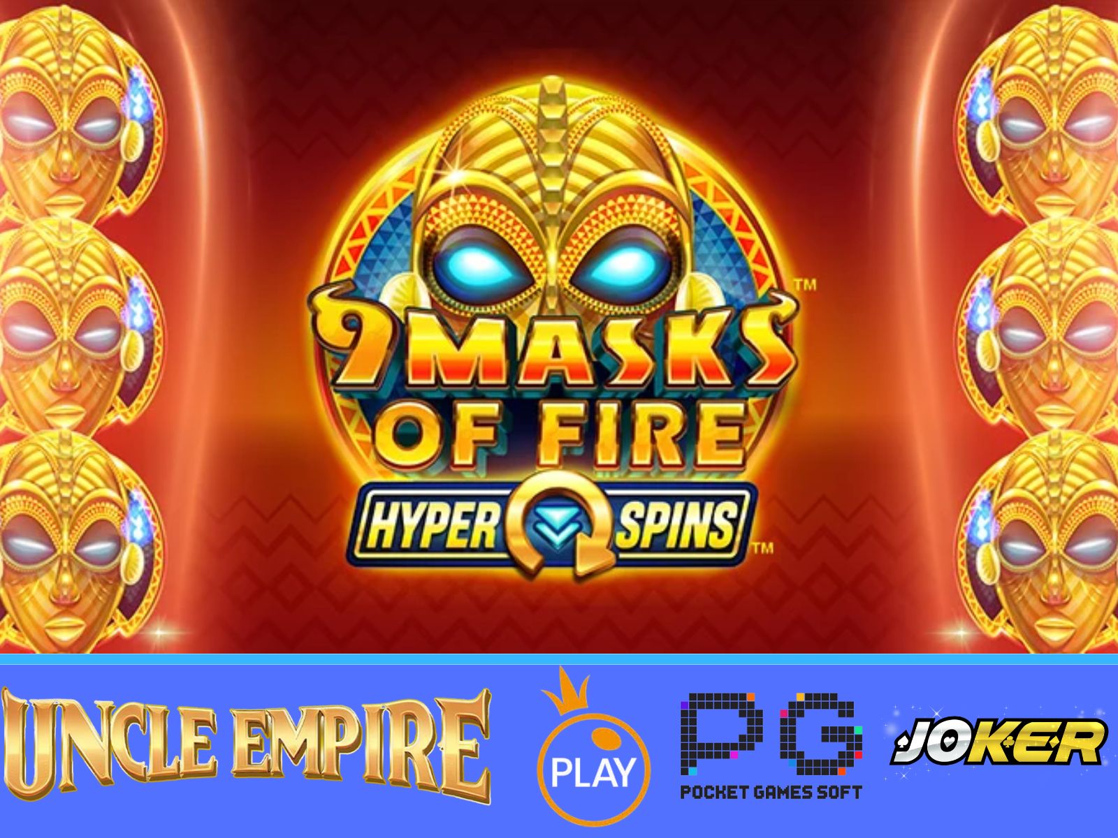 Uncle Empire - 9 Masks of Fire Hyperspins